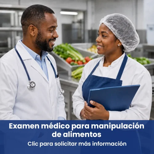 Examen médico para manipulación de alimentos